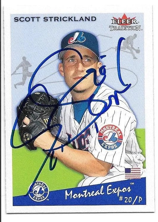 Scott Strickland Signed 2002 Fleer Tradition Baseball Card - Montreal Expos