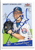 Scott Strickland Signed 2002 Fleer Tradition Baseball Card - Montreal Expos - PastPros