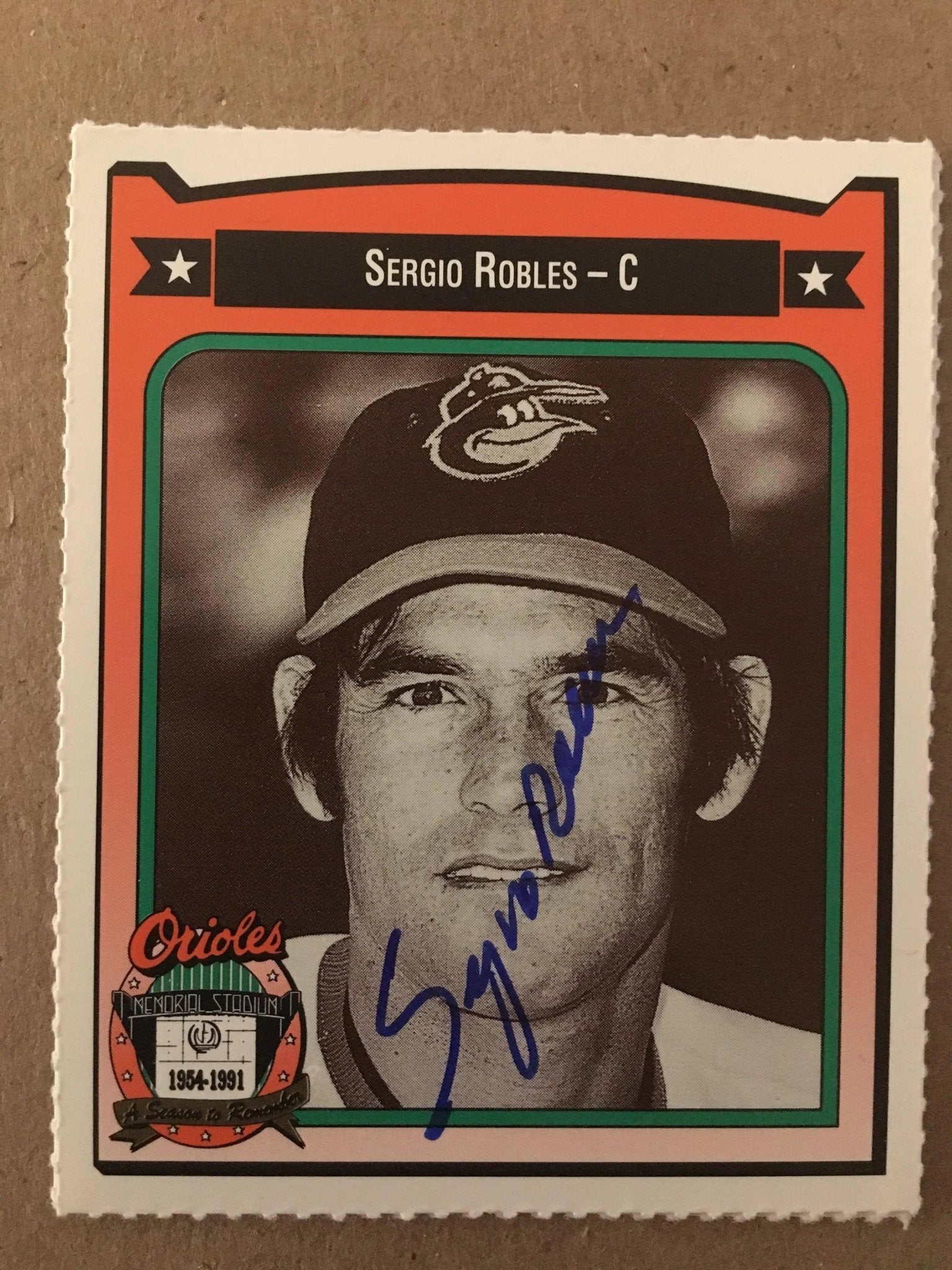 Sergio Robles Signed 1991 Crown Baseball Card - Baltimore Orioles