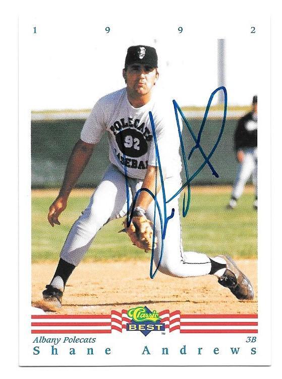 Shane Andrews Signed 1992 Classic Best Baseball Card - PastPros