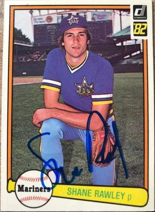 Shane Rawley Signed 1982 Donruss Baseball Card - Seattle Mariners