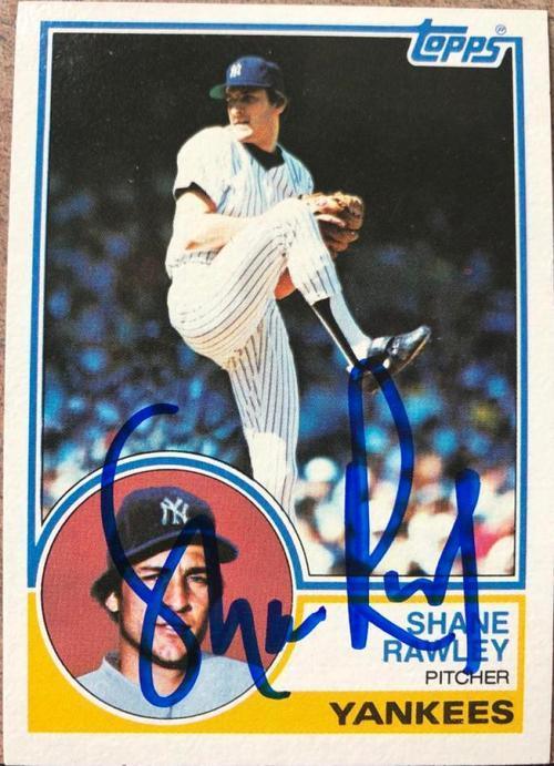 Shane Rawley Signed 1983 Topps Baseball Card - New York Yankees - PastPros