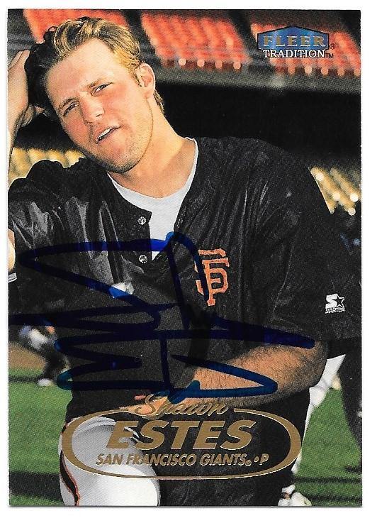 Shawn Estes Signed 1998 Fleer Tradition Baseball Card - San Francisco Giants - PastPros