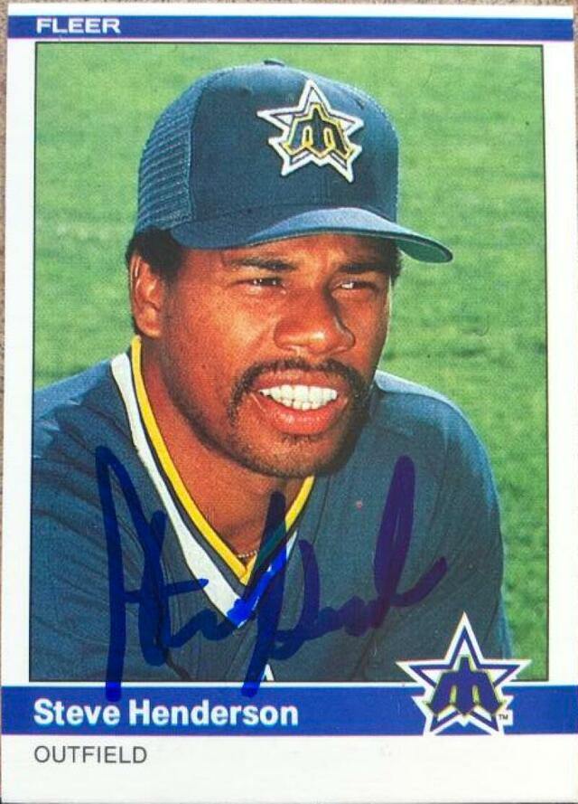 Steve Henderson Signed 1984 Fleer Baseball Card - Seattle Mariners - PastPros