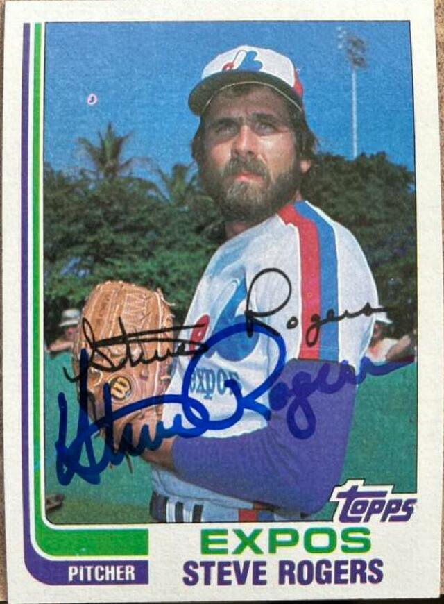 Steve Rogers Signed 1982 Topps Baseball Card - Montreal Expos - PastPros