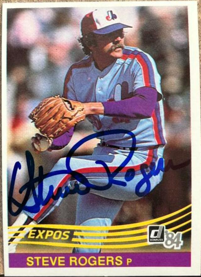 Steve Rogers Signed 1984 Donruss Baseball Card - Montreal Expos - PastPros