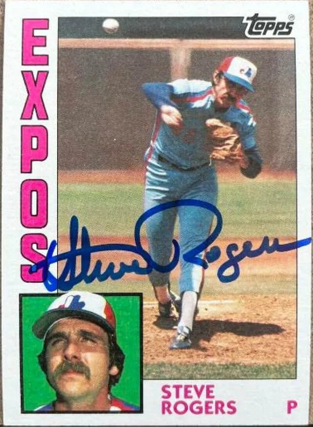 Steve Rogers Signed 1984 Topps Baseball Card - Montreal Expos