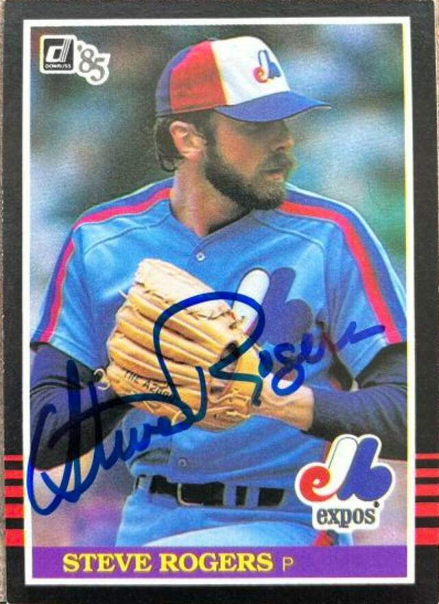 Steve Rogers Signed 1985 Donruss Baseball Card - Montreal Expos - PastPros