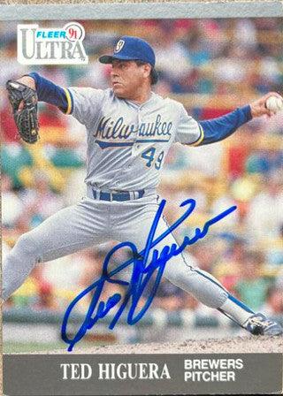 Ted Higuera Signed 1991 Fleer Ultra Baseball Card - Milwaukee Brewers - PastPros