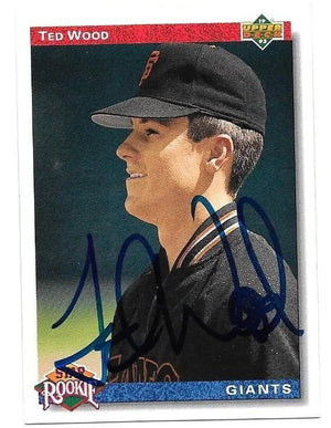 Ted Wood Signed 1992 Upper Deck Baseball Card - San Francisco Giants