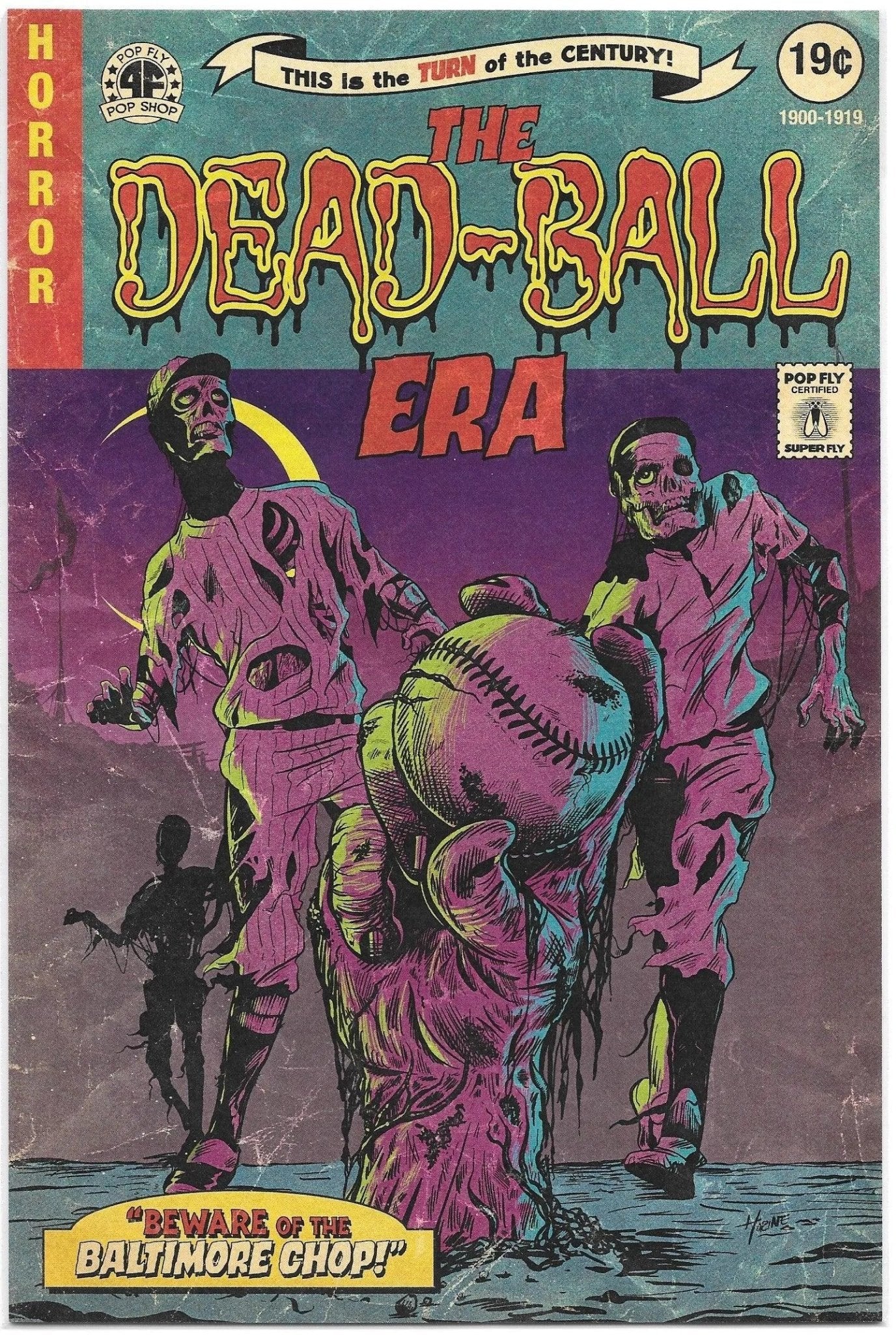 "The Dead-Ball Era" Pop Fly Pop Shop Print #59 – Signed by Daniel Jacob Horine