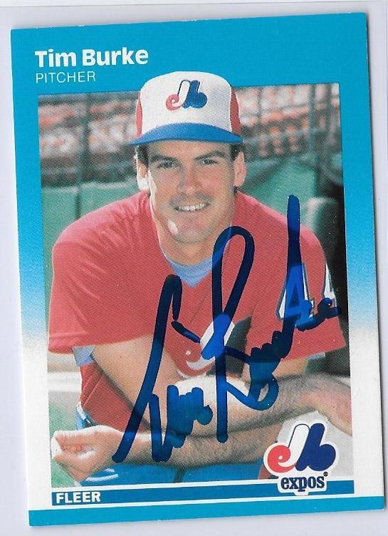 Tim Burke Signed 1987 Fleer Baseball Card - Montreal Expos - PastPros