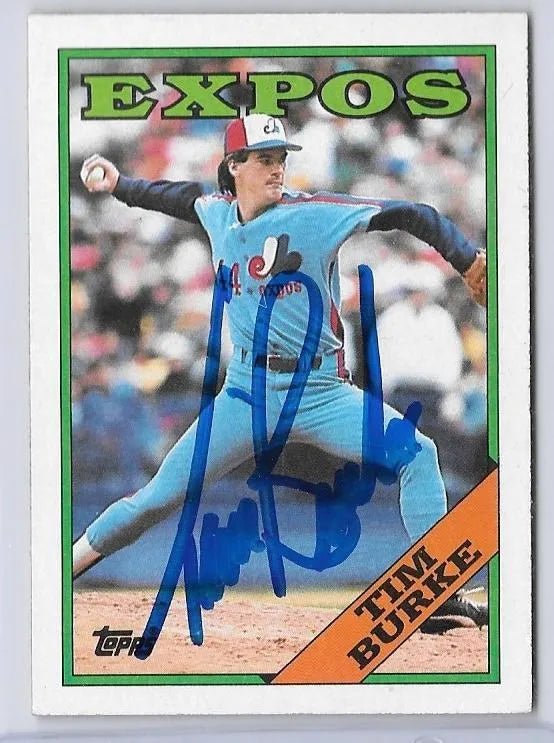 Tim Burke Signed 1988 Topps Baseball Card - Montreal Expos