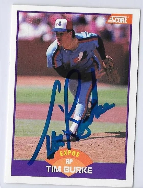 Tim Burke Signed 1989 Score Stadium Baseball Card - Montreal Expos