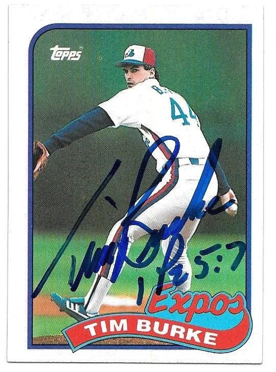 Tim Burke Signed 1989 Topps Baseball Card - Montreal Expos
