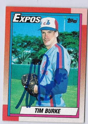 Tim Burke Signed 1990 Topps Baseball Card - Montreal Expos