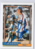 Tim Burke Signed 1992 Topps Baseball Card - New York Mets - PastPros