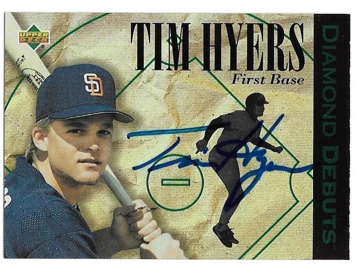 Tim Hyers Signed 1994 Upper Deck Diamond Debuts Baseball Card - San Diego Padres