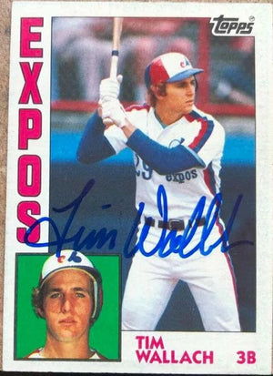 Tim Wallach Signed 1984 Topps Baseball Card - Montreal Expos