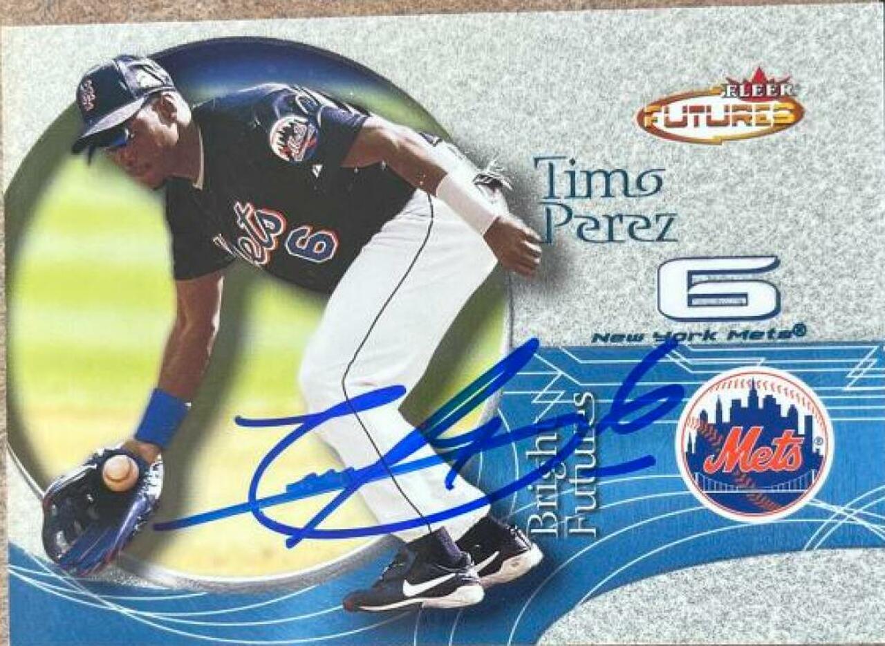 Timo Perez Signed 2001 Fleer Futures Baseball Card - New York Mets - PastPros