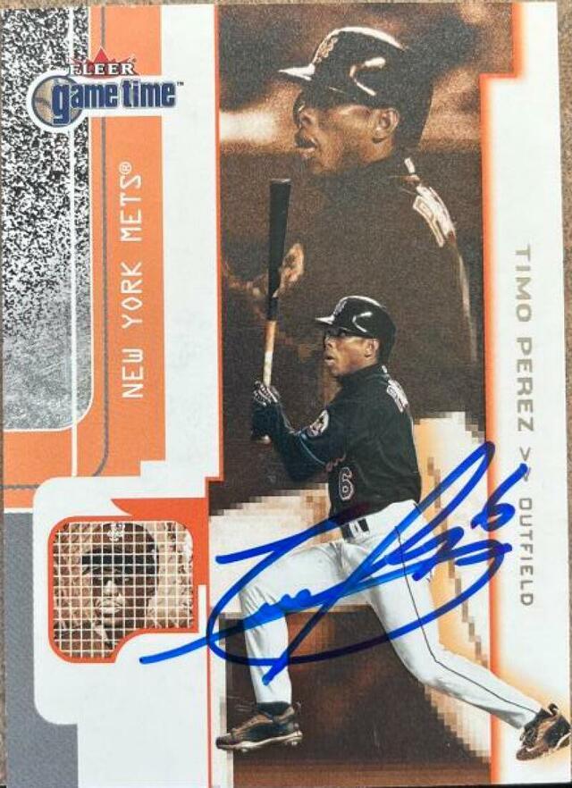 Timo Perez Signed 2001 Fleer Game Time Baseball Card - New York Mets - PastPros
