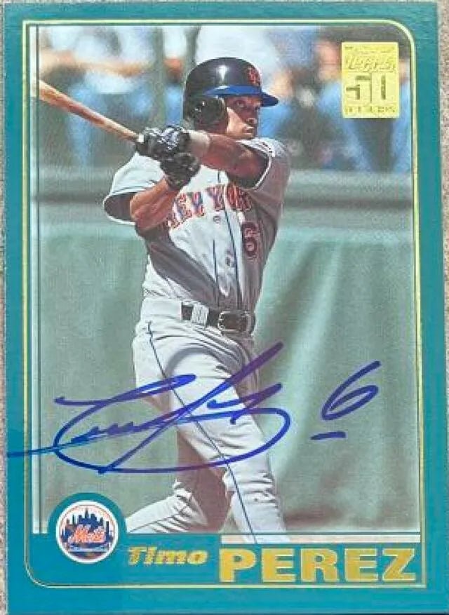 Timo Perez Signed 2001 Topps Baseball Card - New York Mets