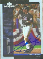 Timo Perez Signed 2001 Upper Deck MVP Baseball Card - New York Mets