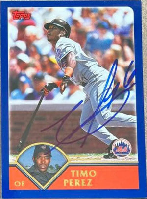 Timo Perez Signed 2003 Topps Baseball Card - New York Mets