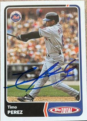 Timo Perez Signed 2003 Topps Total Baseball Card - New York Mets