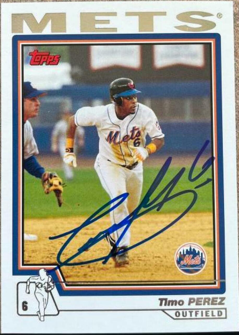 Timo Perez Signed 2004 Topps Baseball Card - New York Mets - PastPros
