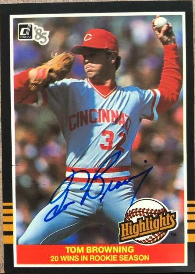 Tom Browning Signed 1985 Donruss Highlights Baseball Card - Cincinnati Reds