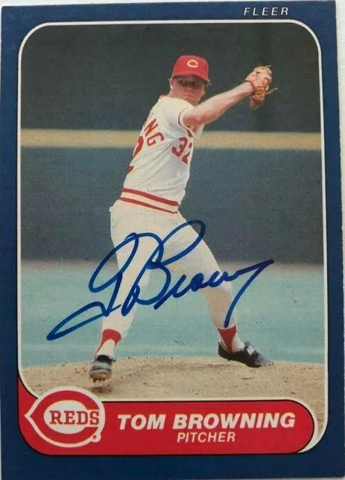 Tom Browning Signed 1986 Fleer Baseball Card - Cincinnati Reds