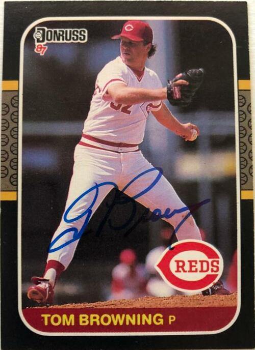 Tom Browning Signed 1987 Donruss Baseball Card - Cincinnati Reds - PastPros