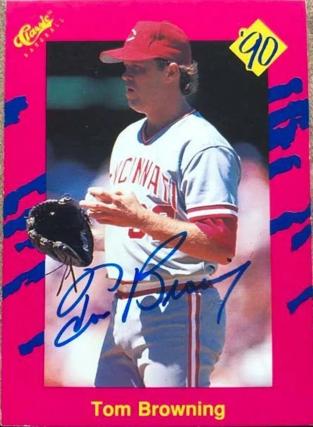 Tom Browning Signed 1990 Classic Baseball Card - Cincinnati Reds