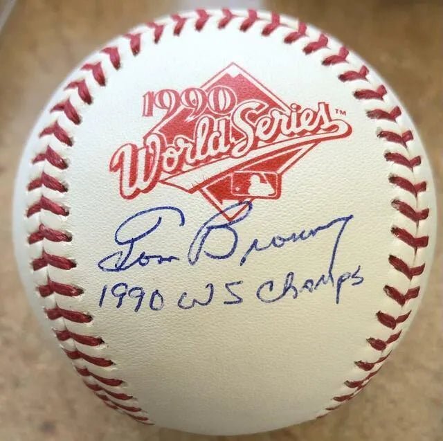 Tom Browning Signed 1990 World Series Rawlings Baseball w/Inscription