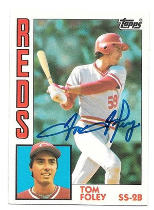 Tom Foley Signed 1984 Topps Tiffany Baseball Card - Cincinnati Reds