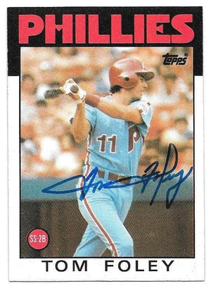 Tom Foley Signed 1986 Topps Baseball Card - Philadelphia Phillies