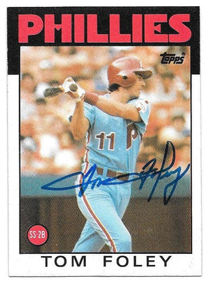 Tom Foley Signed 1986 Topps Baseball Card - Philadelphia Phillies - PastPros
