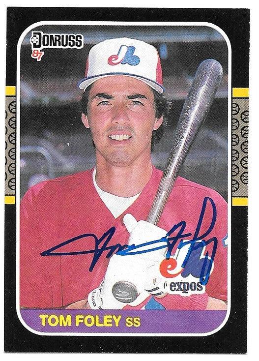 Tom Foley Signed 1987 Donruss Baseball Card - Montreal Expos - PastPros