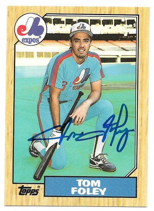 Tom Foley Signed 1987 Topps Tiffany Baseball Card - Montreal Expos - PastPros