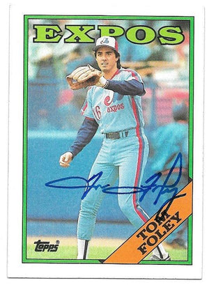 Tom Foley Signed 1988 Topps Baseball Card - Montreal Expos - PastPros