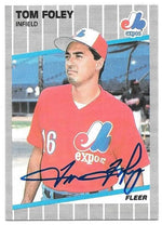 Tom Foley Signed 1989 Fleer Baseball Card - Montreal Expos
