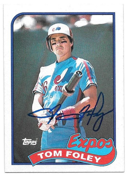 Tom Foley Signed 1989 Topps Baseball Card - Montreal Expos - PastPros