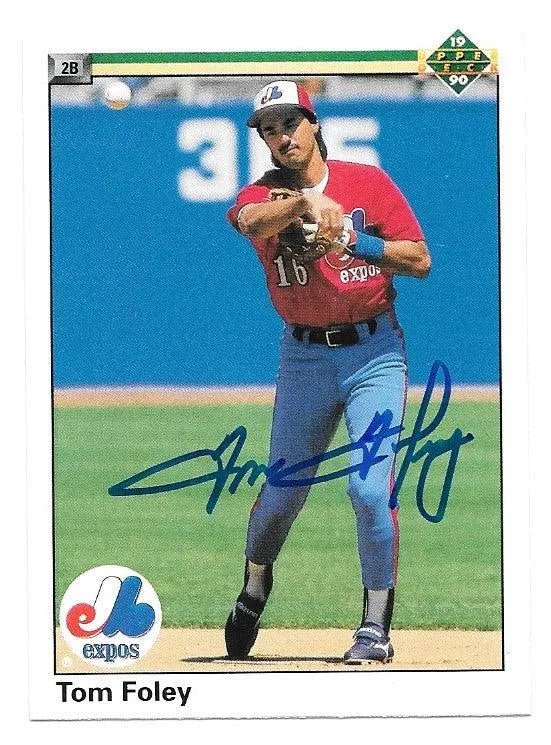 Tom Foley Signed 1990 Upper Deck Baseball Card - Montreal Expos
