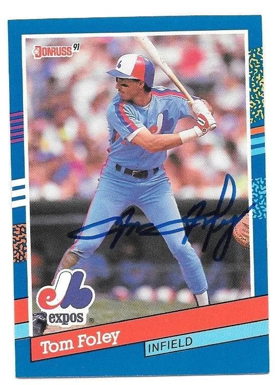 Tom Foley Signed 1991 Donruss Baseball Card - Montreal Expos