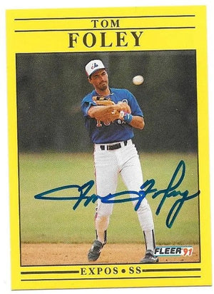 Tom Foley Signed 1991 Fleer Baseball Card - Montreal Expos