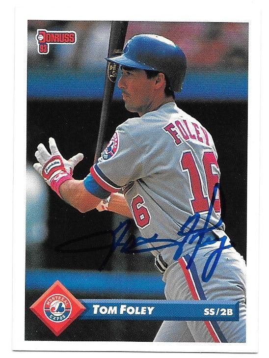 Tom Foley Signed 1993 Donruss Baseball Card - Montreal Expos - PastPros