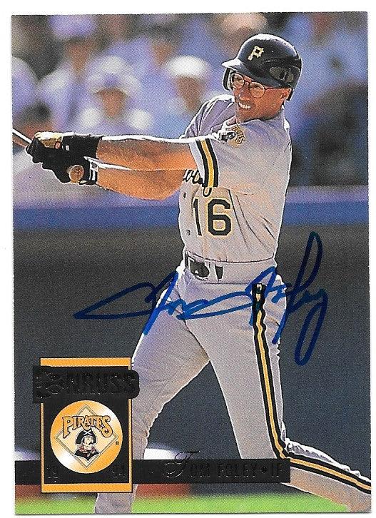 Tom Foley Signed 1994 Donruss Baseball Card - Pittsburgh Pirates - PastPros
