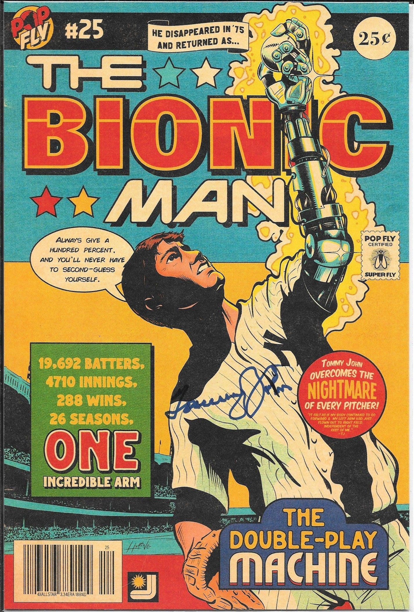 Tommy John "The Bionic Man" Pop Fly Pop Shop Print #73 – Signed by Tommy John & Daniel Jacob Horine - PastPros