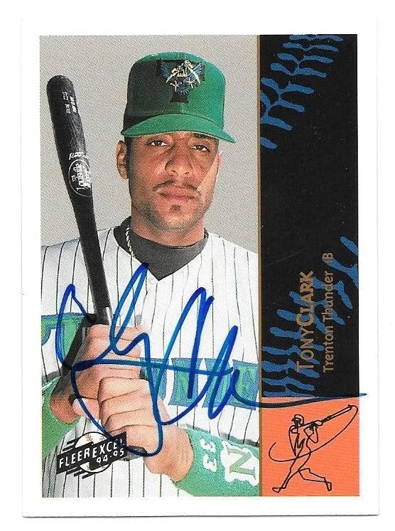 Tony Clark Signed 1994-95 Fleer Excel Baseball Card - Trenton Thunder